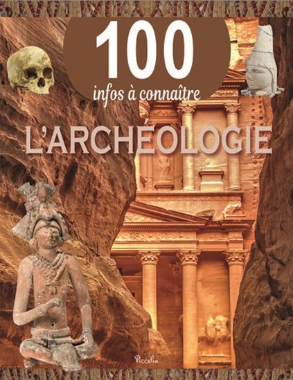L&#39;Archéologie N. éd. - JOHN FARNDON