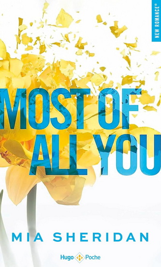 Most of all you N. éd. - MIA SHERIDAN