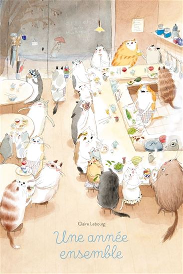 Une année ensemble - CLAIRE LEBOURG