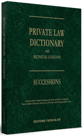 Private Law Dictionary and Bilingual Lexicons: Successions - COLLECTIF