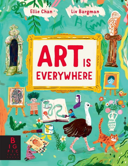 Art Is Everywhere - ELLIE CHAN - LIV BARGMAN