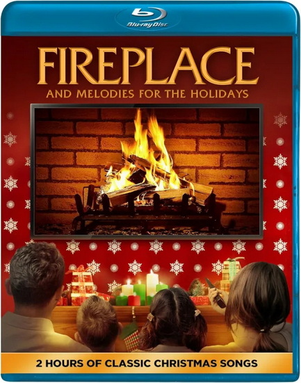 Fireplace & Melodies (Blu-ray) - CALLIE T. WISER