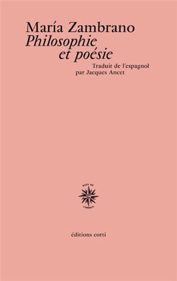 Philosophie et poésie N. éd. - MARÍA ZAMBRANO