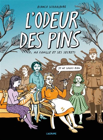 L&#39;Odeur des pins - BIANCA SCHAALBURG