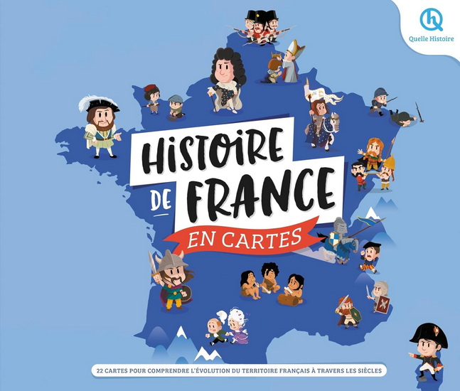 Histoire de France en cartes - PATRICIA CRÉTÉ-BÉTRY