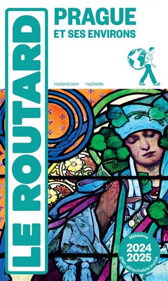 Prague et ses environs : 2024-2025 - PHILIPPE GLOAGUEN