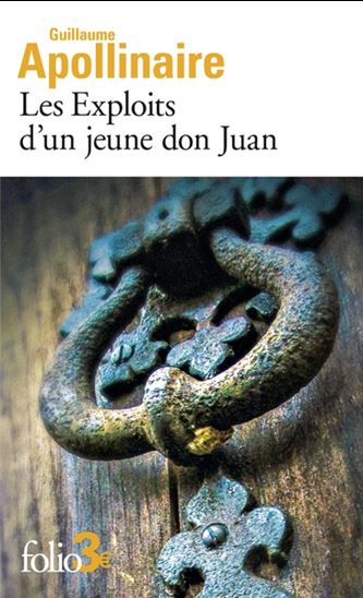 Les Exploits d&#39;un jeune don Juan N. éd. - GUILLAUME APOLLINAIRE