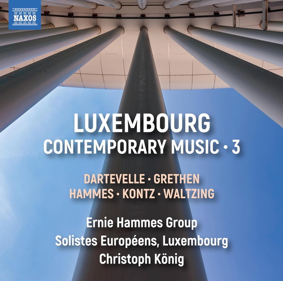 Luxembourg Contemporary Music, Vol. 3 - COMPILATION CLASSIQUE