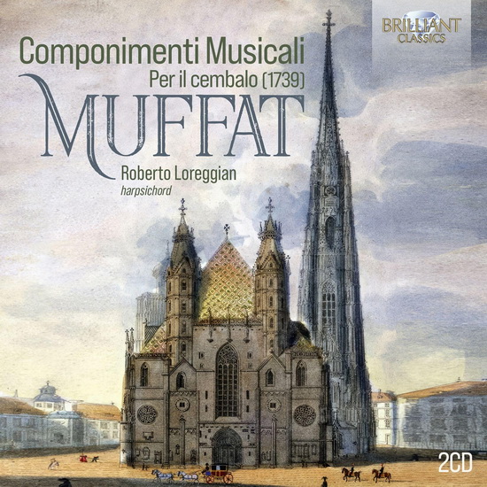 Muffat - Componimenti Musicali per il cembalo (1739) (2 CD) - MUFFAT