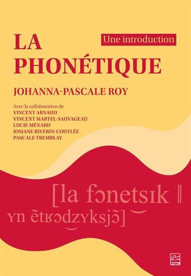 Phonétique : une introduction - JOHANNA-PASCALE ROY