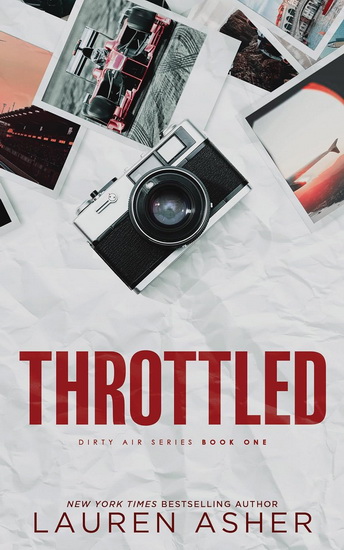 Throttled #01 Deluxe Edition - LAUREN ASHER