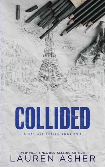 Collided #02 Deluxe Edition - LAUREN ASHER