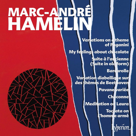 New Piano Works - MARC-ANDRE HAMELIN
