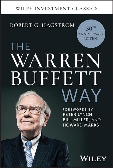 The Warren Buffett Way - ROBERT HAGSTROM