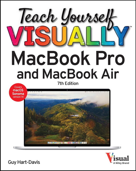 Teach Yourself VISUALLY MacBook Pro and MacBook Air - GUY HART–DAVIS
