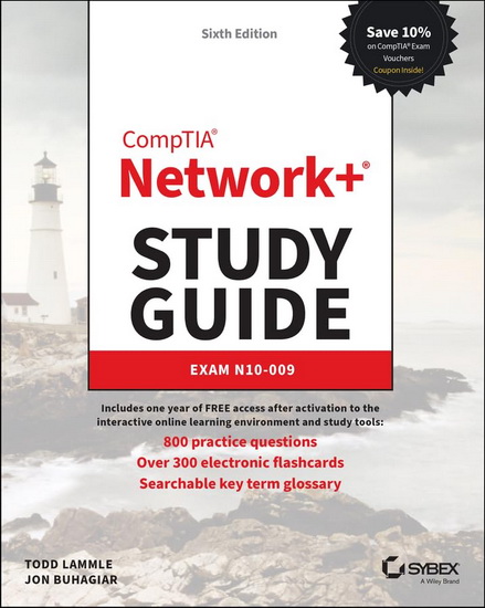 CompTIA Network+ Study Guide: Exam N10-009 6e - TODD LAMMLE