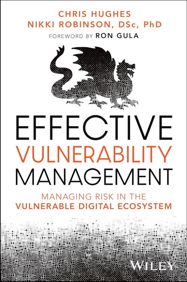 Effective Vulnerability Management - CHRIS HUGHES