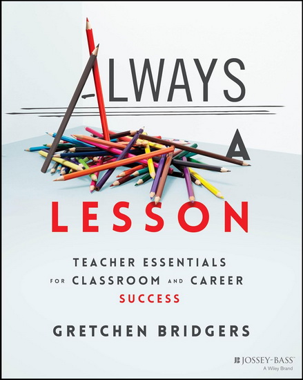 Always a Lesson - BRIDGERS