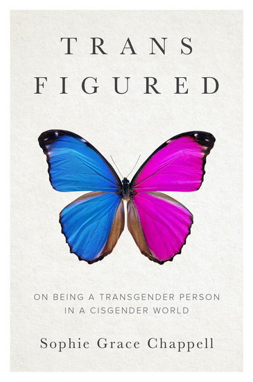 Trans Figured - SG CHAPPELL