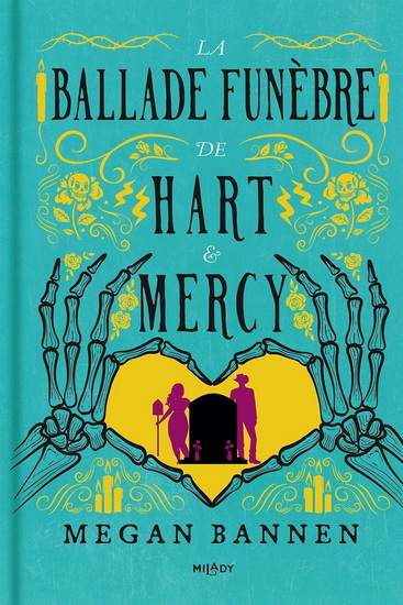 La Ballade funèbre de Hart & Mercy - MEGAN BANNEN