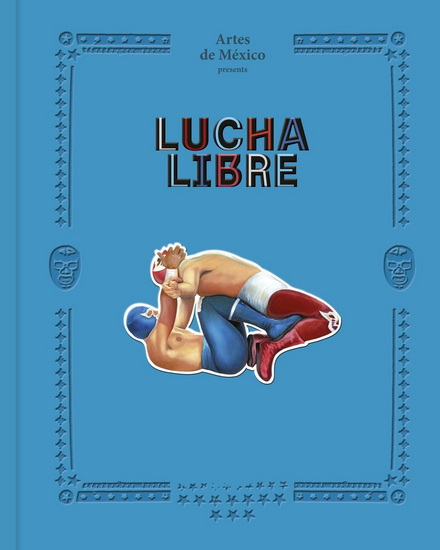 Lucha Libre - COLLECTIF
