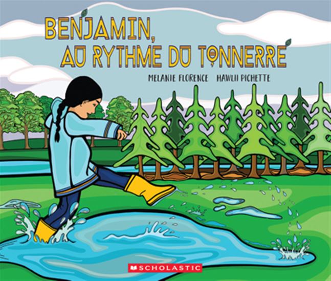Benjamin, au rythme du tonnerre - MELANIE FLORENCE - HAWLII PICHETTE