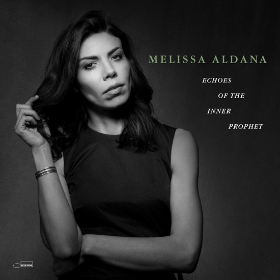 Echoes Of The Inner Prophet - MELISSA ALDANA