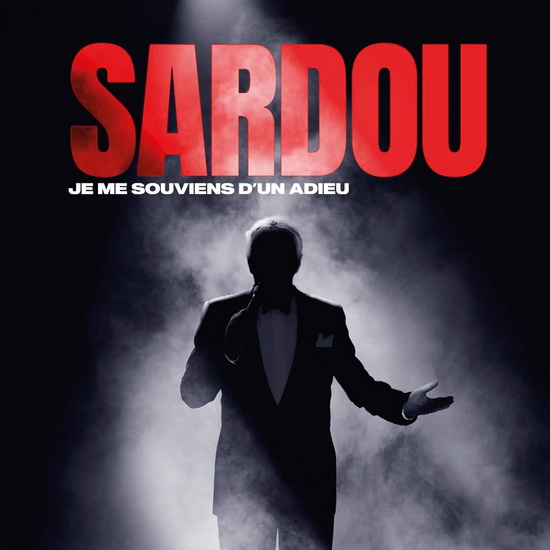 Je me souviens d&#39;un adieu (Live 2023) (2 CD) - MICHEL SARDOU