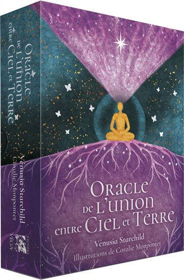 Oracle de l'union entre ciel et terre Cof. - VÉNUSIA STARCHILD - CORALIE MONPONTET