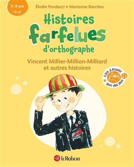 Vincent Millier-Million-Milliard et autre histoire : 6-8 ans, CP-CE - ELODIE FONDACCI - MARIANNE BARCILON