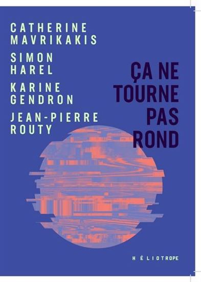 Ça ne tourne pas rond - COLLECTIF