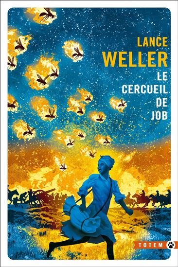 Le Cercueil de Job - LANCE WELLER