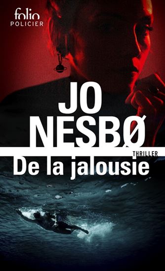 De la jalousie - JO NESBO