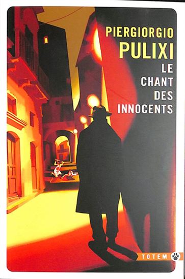 Le Chant des innocents - PIERGIORGIO PULIXI