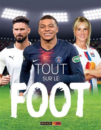 Tout sur le foot - CLIVE GIFFORD - MALCOLM PARCHMENT
