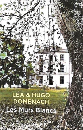 Les Murs blancs - HUGO DOMENACH - LÉA