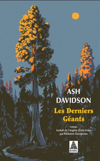 Les Derniers géants - ASH DAVIDSON