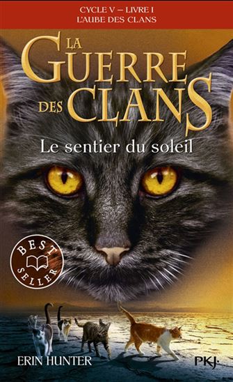 L&#39;Aube des clans #01 Le sentier du soleil - ERIN HUNTER
