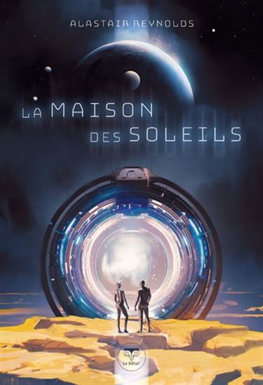 La Maison des soleils - ALASTAIR REYNOLDS
