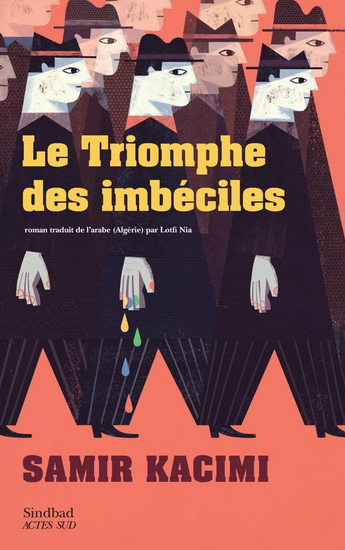 Le Triomphe des imbéciles - SAMIR KACIMI