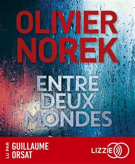 Entre deux mondes (CD) - OLIVIER NOREK