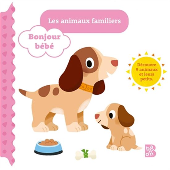 Les Animaux familiers : découvre 9 animaux et leurs petits - CARLO BERANEK
