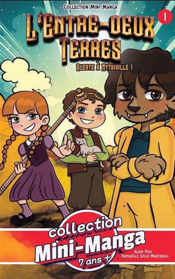 Alerte à Mythiville ! #01 - ALAIN RUIZ - RAPHAËLLE SOLIS-MARTINEAU