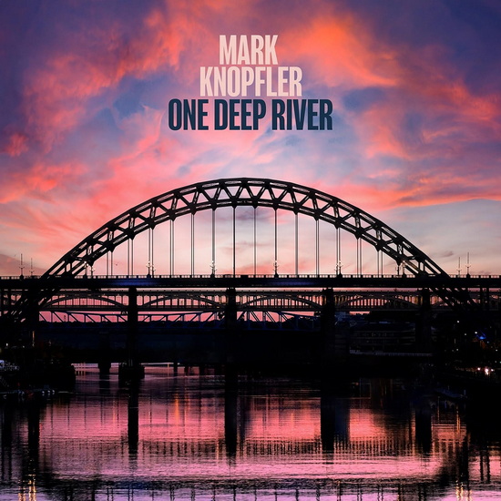 One Deep River (Éd. Deluxe) (3 Vinyles & 2 CD - Coffret) - MARK KNOPFLER