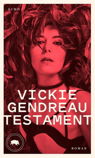 Testament - VICKIE GENDREAU