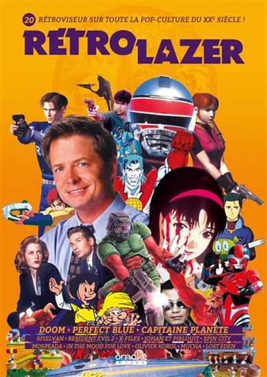 Rétro lazer : rétroviseur sur toute la pop-culture du XXe siècle ! #20 - COLLECTIF