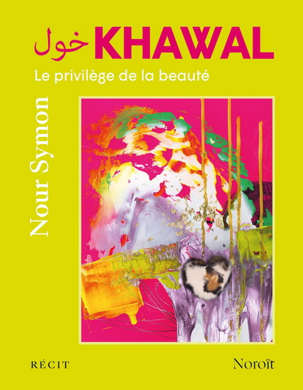 Khawal - NOUR SYMON