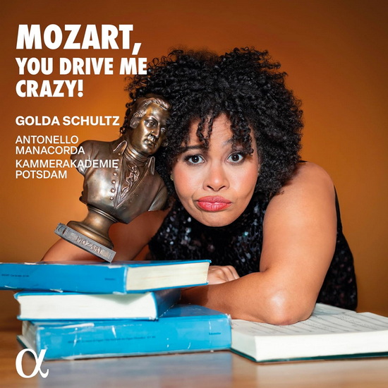Mozart, You Drive Me Crazy! - MOZART