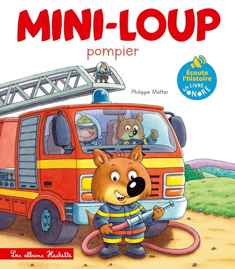 Mini-Loup pompier - PHILIPPE MATTER
