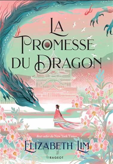 La Promesse du dragon #02 - ELIZABETH LIM